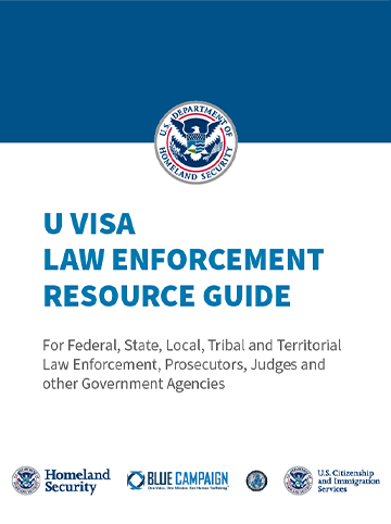 U Visa Law Enforcement Resource Guide